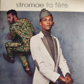 SP Stromae: Ta Fête 454017