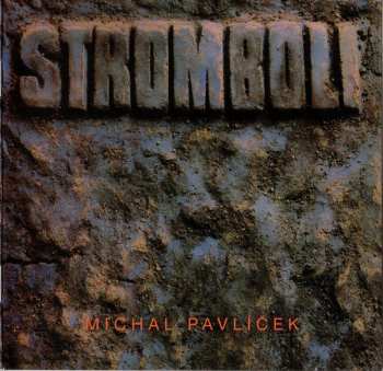 2CD Stromboli: Stromboli, Michal Pavlíček 52208