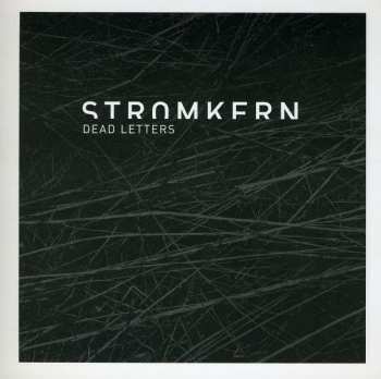 Album Stromkern: Dead Letters