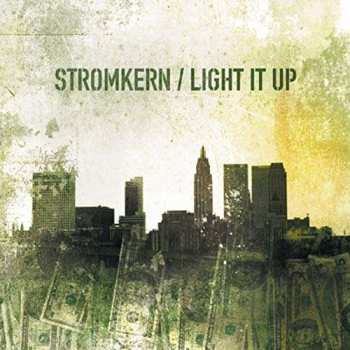 Album Stromkern: Light It Up