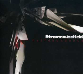 Album StrommoussHeld: Halfdecadance