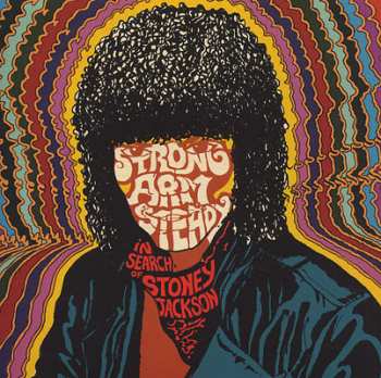 Album Strong Arm Steady: In Search Of Stoney Jackson