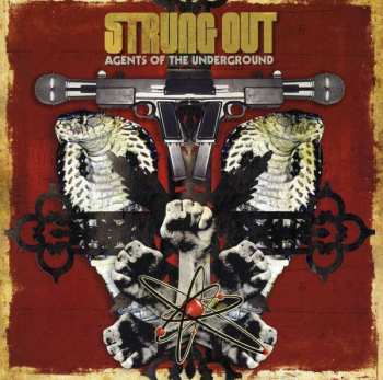 Album Strung Out: Agents Of The Underground