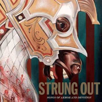 Album Strung Out: Songs Of Armor And Devotion