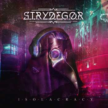 Album Strydegor: Isolacracy