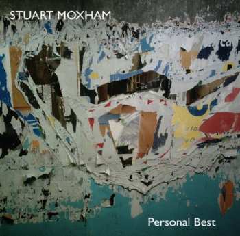 Album Stuart Moxham: Personal Best