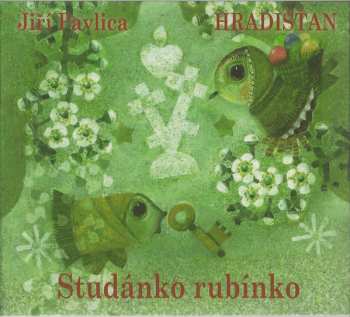 Album Jiří Pavlica: Studánko Rubínko