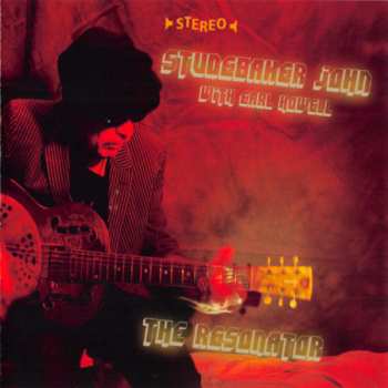 Album Studebaker John: The Resonator