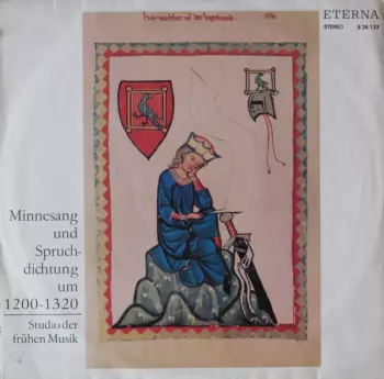 Minnesang Und Spruchdichtung Um 1200-1320