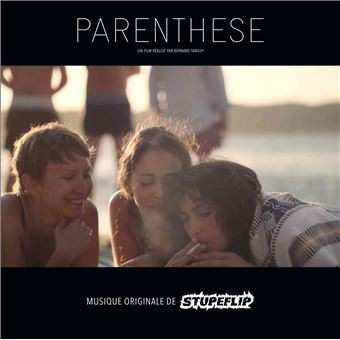 Album Stupeflip: Parenthèse (B.O.)
