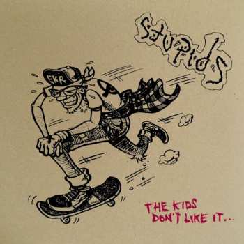 2LP/CD Stupids: The Kids Don't Like It... DLX | LTD | CLR 364703