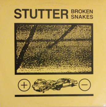 Album Stutter: Broken Snakes