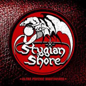 Album Stygian Shore: Ultra Psychic Nightmares
