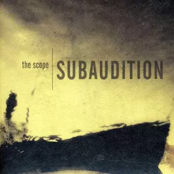 Subaudition: The Scope