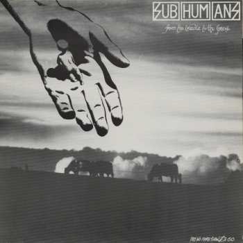 Album Subhumans: From The Cradle To The Grave