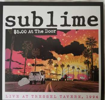 Album Sublime: $5.00 At The Door
