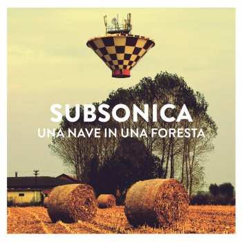 LP Subsonica: Una Nave In Una Foresta 325698