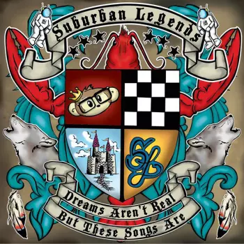 Suburban Legends: Dreams Aren't Real, But These Songs Are