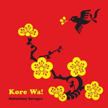 Album Suburban Savages: Kore Wa!
