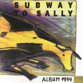 Album Subway To Sally: Album 1994