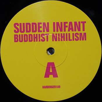 LP Sudden Infant: Buddhist Nihilism 305042