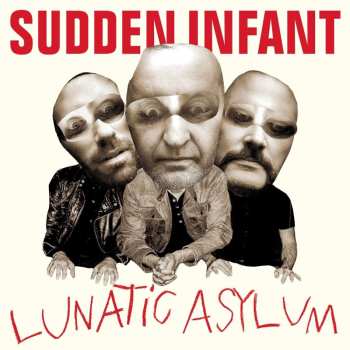 CD Sudden Infant: Lunatic Asylum 446185