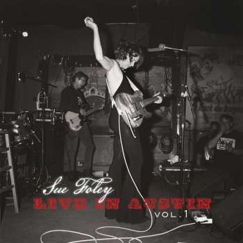 Album Sue Foley: Live In Austin Vol. 1