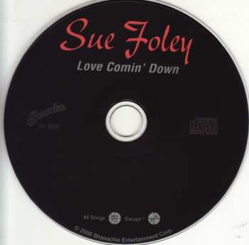 CD Sue Foley: Love Comin' Down 369445
