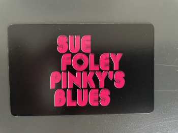 LP Sue Foley: Pinky's Blues  CLR 134372