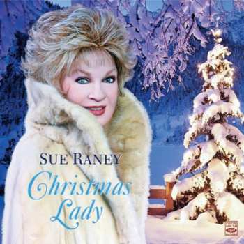 Album Sue Raney: Christmas Lady