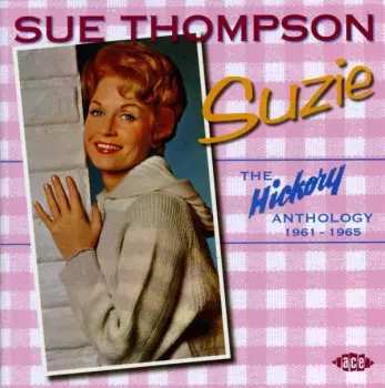 Suzie: The Hickory Anthology 1961-1965