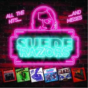 Album Suede Razors: All The Hits... ...And Misses