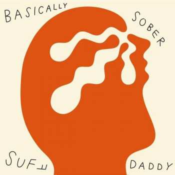 LP Suff Daddy: Basically Sober 418207