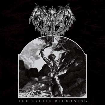 Album Suffering Hour: The Cyclic Reckoning