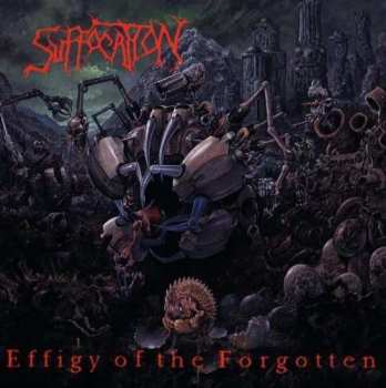 Album Suffocation: Effigy Of The Forgotten