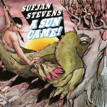 Album Sufjan Stevens: A Sun Came!