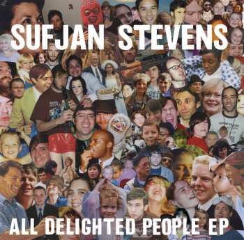 Album Sufjan Stevens: All Delighted People EP