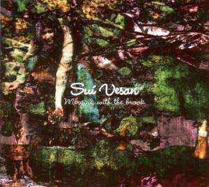 Album Sui Vesan: Merging With The Brook