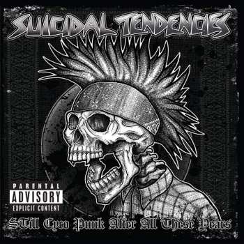 Album Suicidal Tendencies: Still Cyco Punk After All These Years