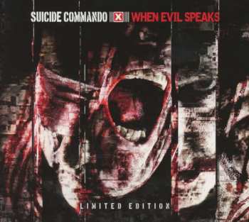 2CD Suicide Commando: When Evil Speaks LTD | DLX 455688