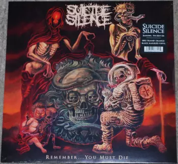 Suicide Silence: Remember...You Must Die