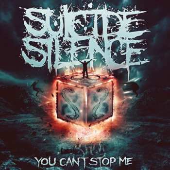 Album Suicide Silence: You Can't Stop Me