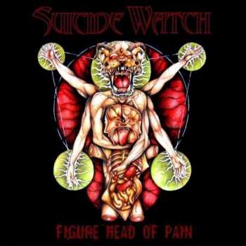Album Suicide Watch: Figure Head Of Pain