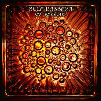Album Sula Bassana: CV Sessions