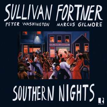 Album Sullivan Fortner: Southern Nights