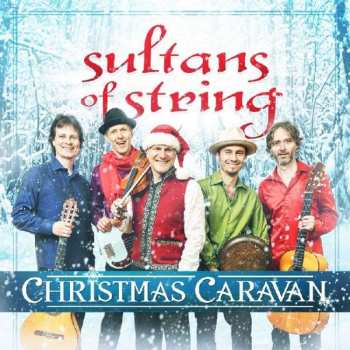 Album Sultans Of String: Christmas Caravan