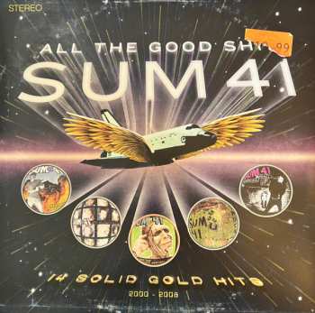 LP Sum 41: All The Good Sh** - 14 Solid Gold Hits 530094