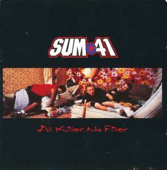 CD Sum 41: All Killer No Filler