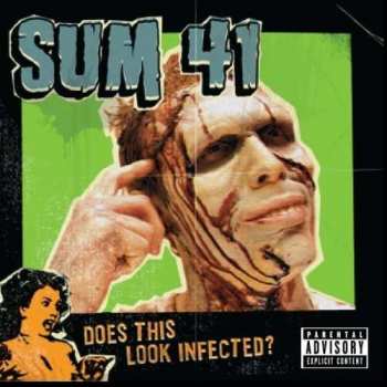 Album Sum 41: Does This Look Infected?