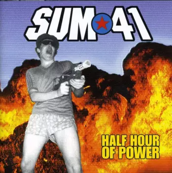 Sum 41: Half Hour Of Power